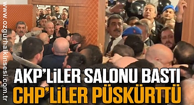 AKP’liler salonu bastı CHP’liler püskürttü