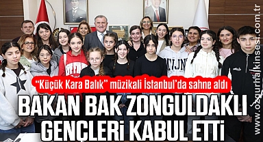 Bakan Bak Zonguldaklı Gençleri Kabul Etti