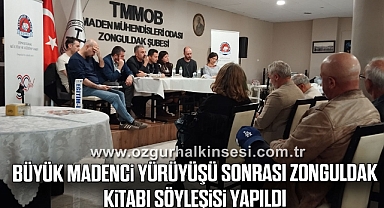 Büyük Madenci Yürüyüşü Sonrası Zonguldak kitabı söyleşisi yapıldı