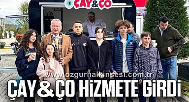 ÇAY&ÇO Hizmete Girdi