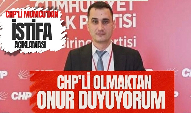 CHP'Lİ OLMAKTAN ONUR DUYUYORUM