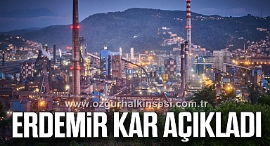 ERDEMİR KAR AÇIKLADI