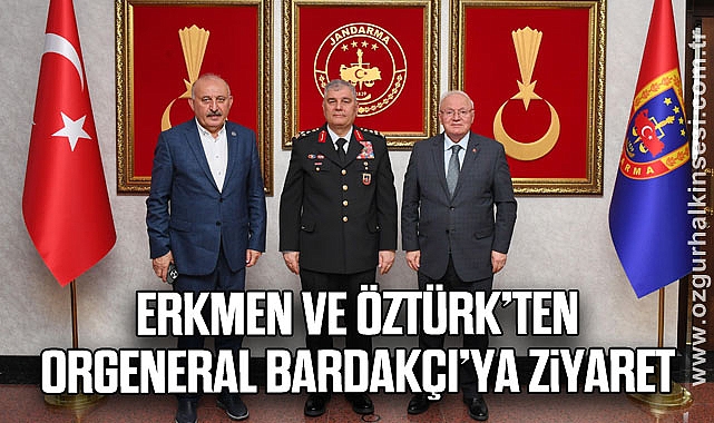 Erkmen ve Öztürk’ten Orgeneral Bardakçı’ya Ziyaret