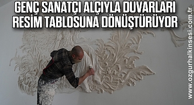Genç sanatçı alçıyla duvarları resim tablosuna dönüştürüyor