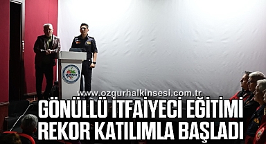 GÖNÜLLÜ İTFAİYECİ EĞİTİMİ REKOR KATILIMLA BAŞLADI