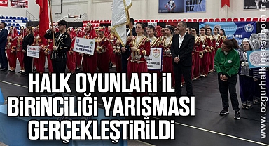 Halk Oyunları İl Birinciliği Yarışması Gerçekleştirildi