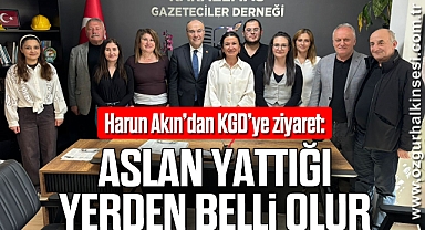 Harun Akın’dan KGD’ye ziyaret: Aslan yattığı yerden belli olur