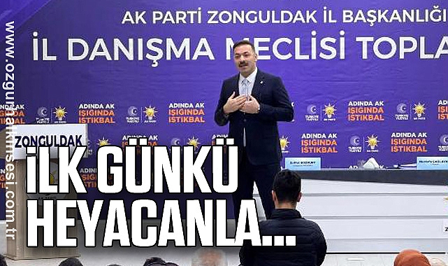 İLK GÜNKÜ HEYACANLA…