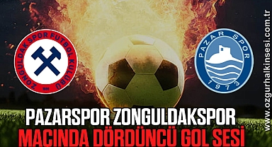 Pazarspor Zonguldakspor maçında dördüncü gol sesi