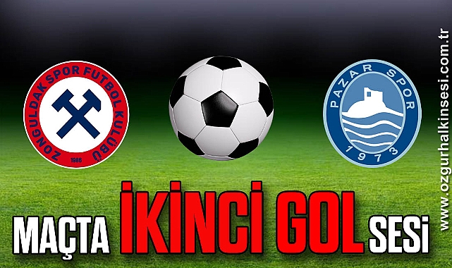 Pazarspor Zonguldakspor maçında ikinci gol sesi
