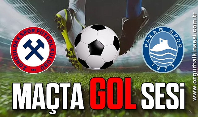 Pazarspor Zonguldakspor maçında ilk gol sesi