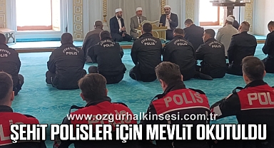 Şehit Polisler İçin Mevlit Okutuldu