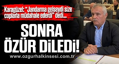 SONRA ÖZÜR DİLEDİ!