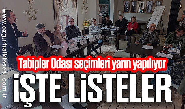 Tabipler Odası seçimleri yarın yapılıyor: İŞTE LİSTELER