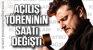 Yaşayan Miras Şöleni'nde açılış töreninin saati değişti