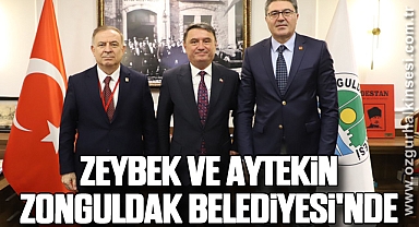 Zeybek ve Aytekin Zonguldak Belediyesi'nde