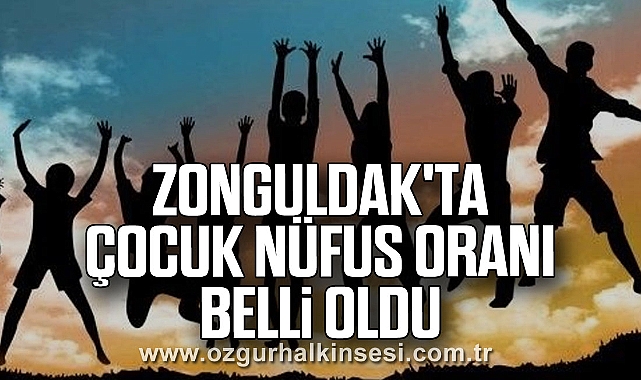 Zonguldak'ta çocuk nüfus oranı belli oldu