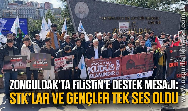 Zonguldak’ta Filistin’e Destek Mesajı: STK’lar ve Gençler Tek Ses Oldu