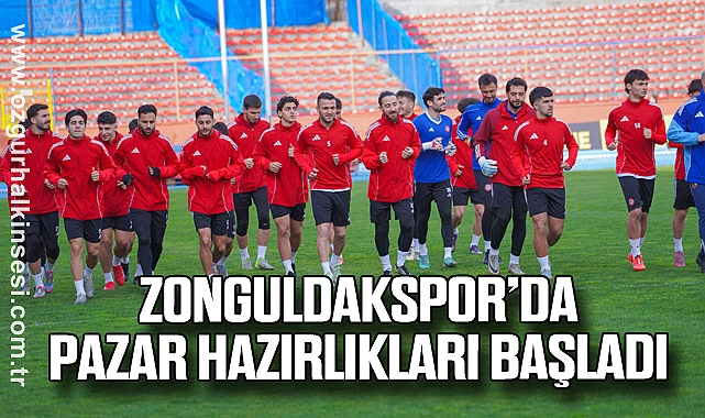 Zonguldakspor’da Pazar hazırlıkları başladı