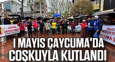 1 Mayıs Çaycuma'da coşkuyla kutlandı 