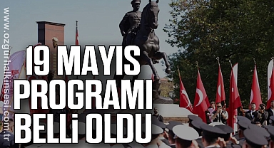 19 Mayıs Programı Belli Oldu