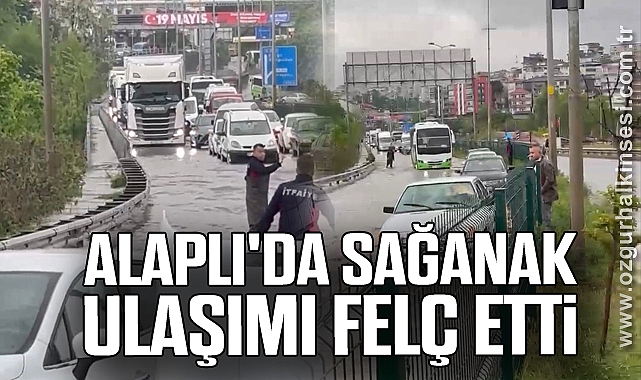 Alaplı'da sağanak ulaşımı felç etti