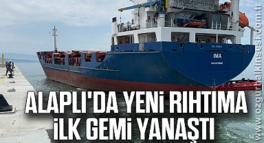  Alaplı'da yeni rıhtıma ilk gemi yanaştı