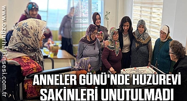 Anneler Günü'nde huzurevi sakinleri unutulmadı