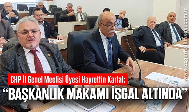 “BAŞKANLIK MAKAMI İŞGAL ALTINDA”