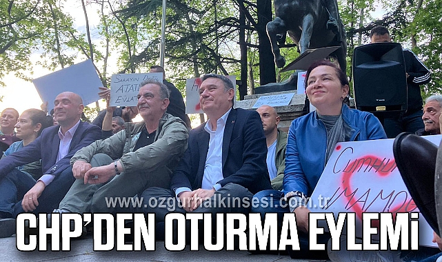 CHP’DEN OTURMA EYLEMİ