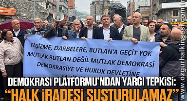 Demokrasi Platformu’ndan Yargı Tepkisi: “Halk İradesi Susturulamaz”