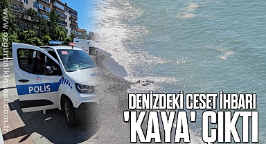 Denizdeki ceset ihbarı 'kaya' çıktı