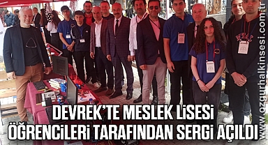 Devrek’te Meslek Lisesi Öğrencileri tarafından sergi açıldı