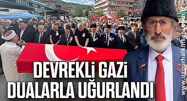 DEVREKLİ GAZİ DUALARLA UĞURLANDI