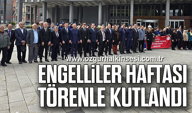 Engelliler Haftası törenle kutlandı