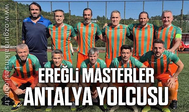 EREĞLİ MASTERLER ANTALYA YOLCUSU