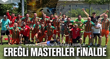 EREĞLİ MASTERLER FİNALDE
