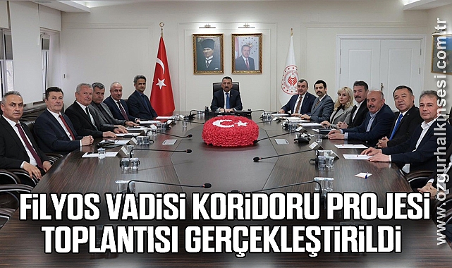 Filyos Vadisi Koridoru Projesi toplantısı gerçekleştirildi
