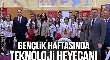 Gençlik Haftasında Teknoloji Heyecanı
