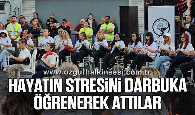 Hayatın stresini darbuka öğrenerek attılar