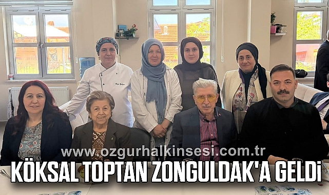 Köksal Toptan Zonguldak'a geldi