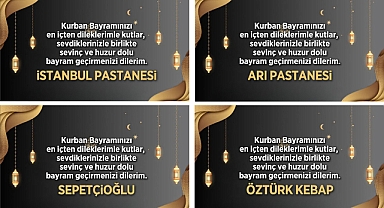 KURBAN BAYRAMI'NI KUTLADILAR