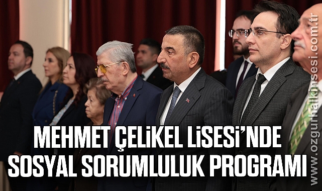 Mehmet Çelikel Lisesi’nde Sosyal Sorumluluk Programı