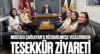 Mustafa Çağlayan’a Rüzgarlımeşe Velilerinden Teşekkür Ziyareti