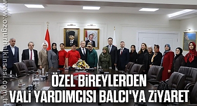 Özel bireylerden Vali Yardımcısı Balcı'ya ziyaret