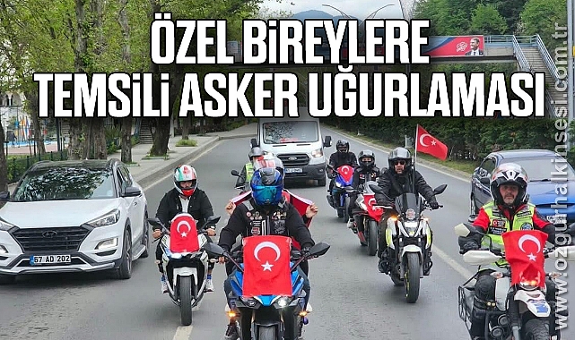 Özel bireylere temsili asker uğurlaması