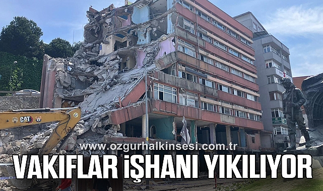 VAKIFLAR İŞHANI YIKILIYOR