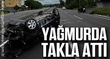YAĞMURDA TAKLA ATTI