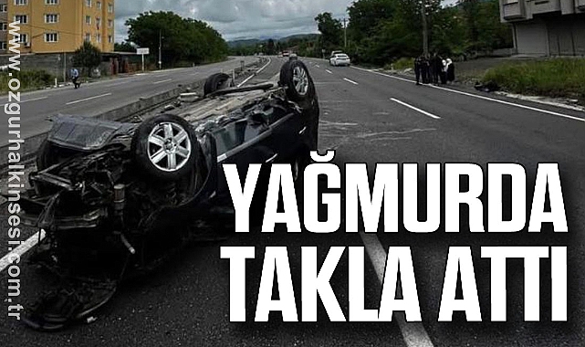 YAĞMURDA TAKLA ATTI