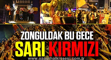 ZONGULDAK BU GECE SARI KIRMIZI